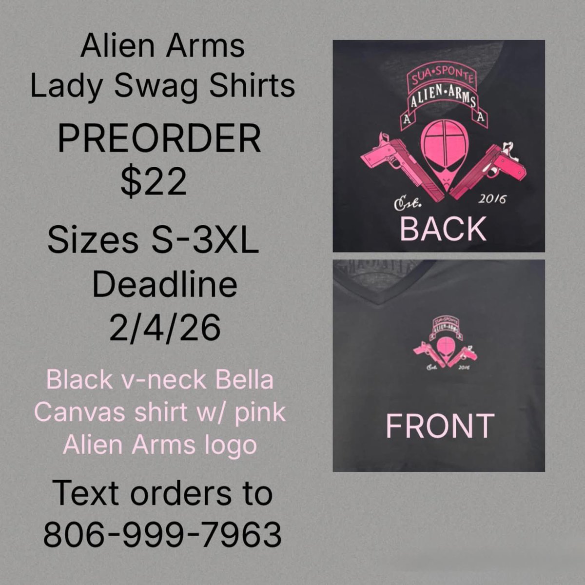 arms_alien's tweet photo. Alien Arms Preorder
Lady Swag  Black Bella + Canvas V-Neck with Pink Logo S–3XL $22
Original Swag Black Unisex Comfort Colors with Original Logo S–4XL $22
* Deadline to Order: February 4, 2026
* How to Order: Text your order details (Style, Size, and Quantity) to 806-999-7963. https://t.co/yyDIYonuOf