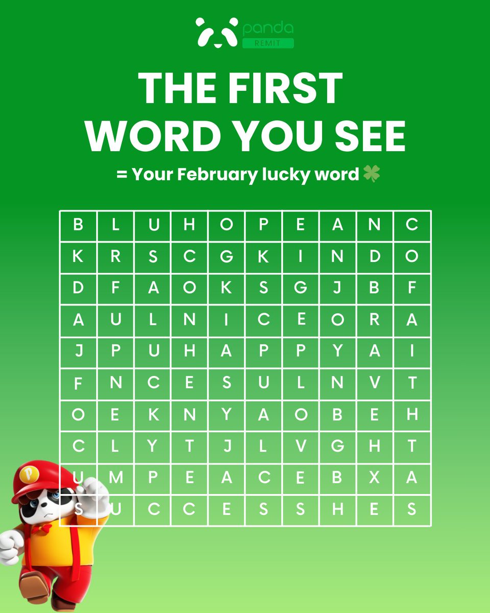 remit_panda's tweet image. Word Search Challenge 🔍
The first word you spot is your February lucky word 🍀

Wishing you a smooth and lucky February — Panda Remit 🐼

🤩 What did you find first? Comment below 👇

#PandaRemit #Remittance #sendmoneyonline #moneytransferservice #wordsearch