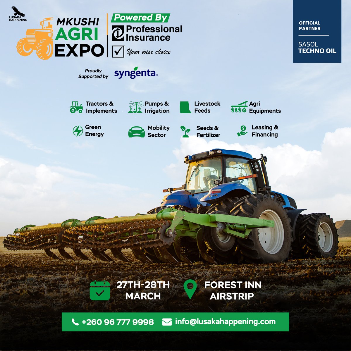 Catch Syngenta at the Mkushi Agri Expo (27–28 March | Forest Inn Airstrip).
Come learn about our latest innovations helping farmers increase productivity and protect  yields, with smarter solutions tailored for today’s farming challenges.
 
Looking forward to engaging with you.