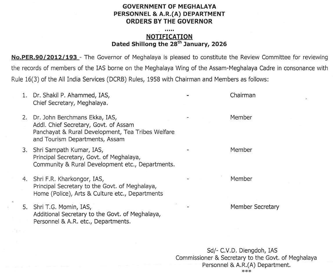 MeghalayaGov's tweet photo. #Constitution of the #ReviewCommittee for reviewing the Records of #IAS Officers of the #MeghalayaWing of the #Assam–#Meghalaya Cadre @CyrilDiengdoh (https://t.co/4loV2azPKg) https://t.co/4gCIkA2Sxe