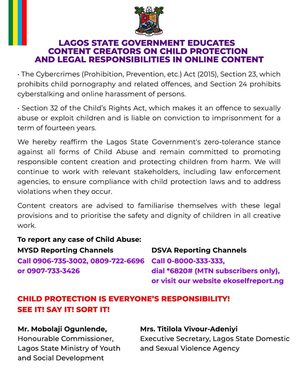The Lagos State Government is reminding content creators, influencers, skit makers, and digital media producers that creativity must never come at the expense of a child’s safety, dignity, or well-being.

Children deserve protection both online and offline, and the law is clear