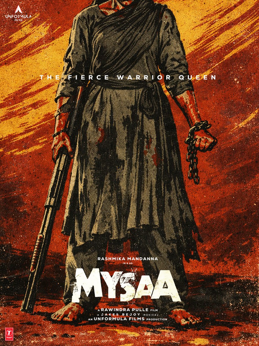 MandannaRash's tweet photo. 🔥 “THE FIERCE WARRIOR QUEEN” ante idi!
Ee poster lo power, rage, mass anni kalisi unay. MYSAA vibe chudagane goosebumps 🔥
2026 lo theatre lo blast confirm!
#MYSAA #FierceQueen #UnformulaFilms @TSeries https://t.co/HNZ1v4zIxf
