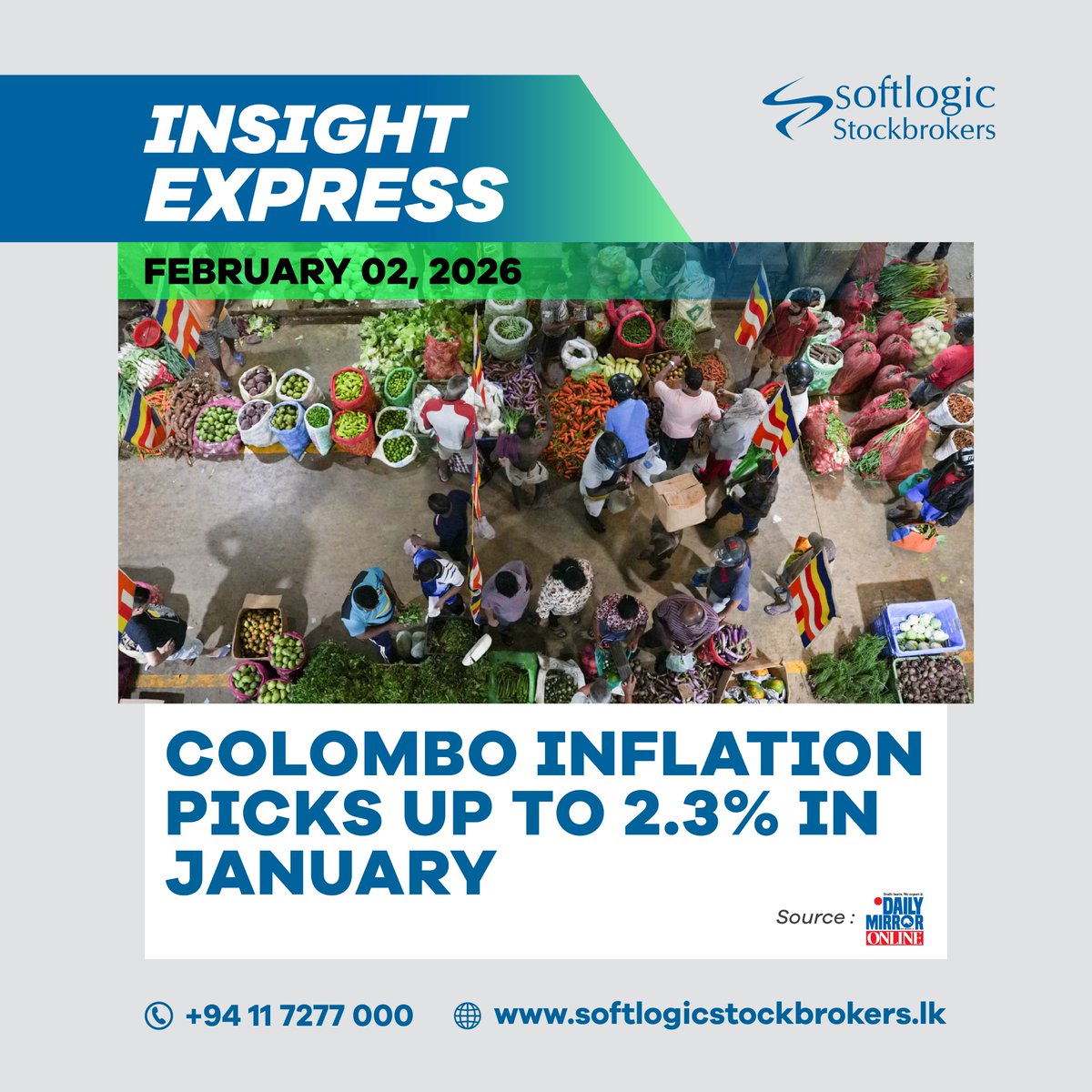 𝗖𝗼𝗹𝗼𝗺𝗯𝗼 𝗶𝗻𝗳𝗹𝗮𝘁𝗶𝗼𝗻 𝗽𝗶𝗰𝗸𝘀 𝘂𝗽 𝘁𝗼 𝟮.𝟯% 𝗶𝗻 𝗝𝗮𝗻𝘂𝗮𝗿𝘆

Read more - dailymirror.lk/business-main/…

#Colombo #inflation #Economy #Dailymirror #Softlogicstockbrokers