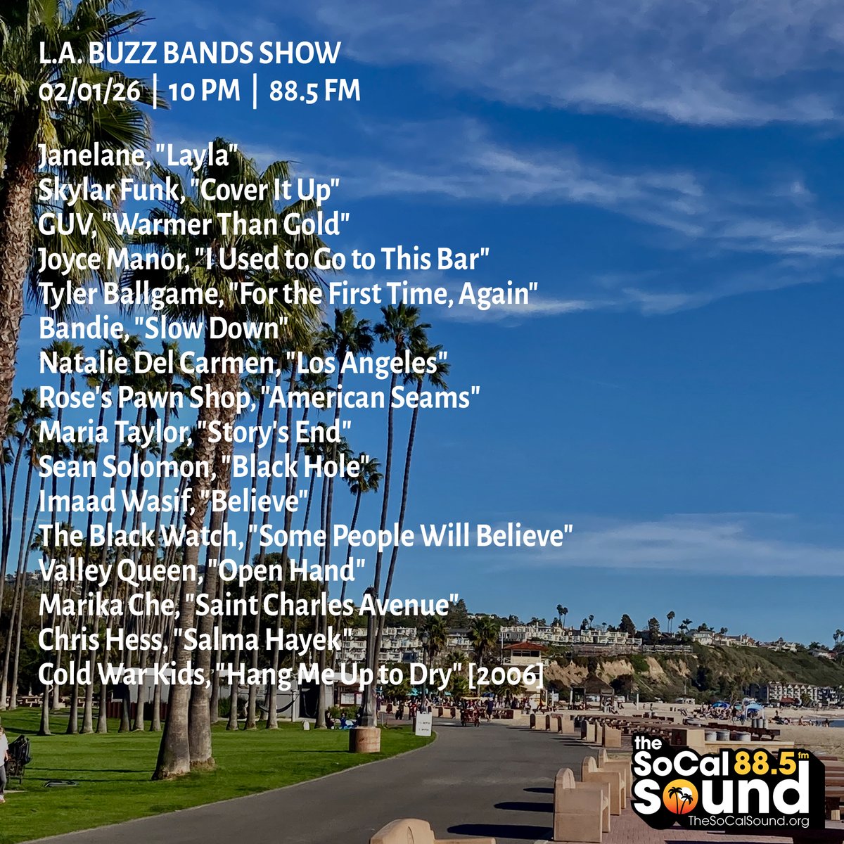 buzzbandsla's tweet image. Coming at 10PM :@BuzzBandsLA Show on 88.5 FM @TheSoCalSound, ft. Joyce Manor, Tyler Ballgame, GUV, Bandie, Rose’s Pawn Shop, Skylar Funk, Natalie Del Carmen, Maria Taylor, Imaad Wasif, Sean Solomon, The Black Watch, Valley Queen, Chris Hess + more.   bit.ly/4kmDuiD