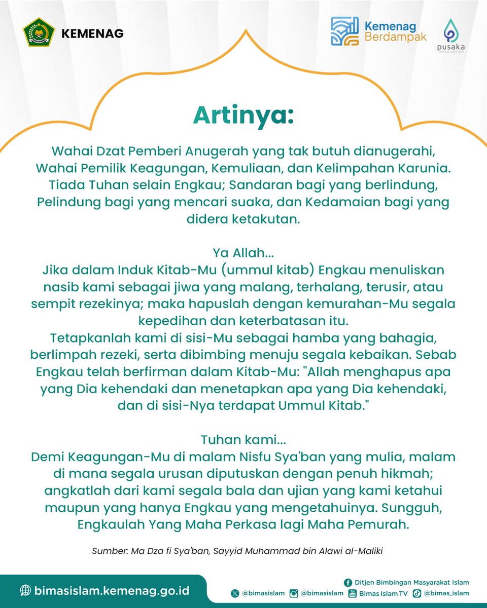 Malam Nisfu Sya’ban, saatnya memperbanyak doa dan harap.

Semoga Allah SWT mengampuni dosa, melapangkan rezeki, dan menetapkan kita dalam kebaikan. 🤲✨

Berikut Minbi spill doa Malam Nisfu Sya'ban. Yuk tulis harapanmu di kolom komentar!