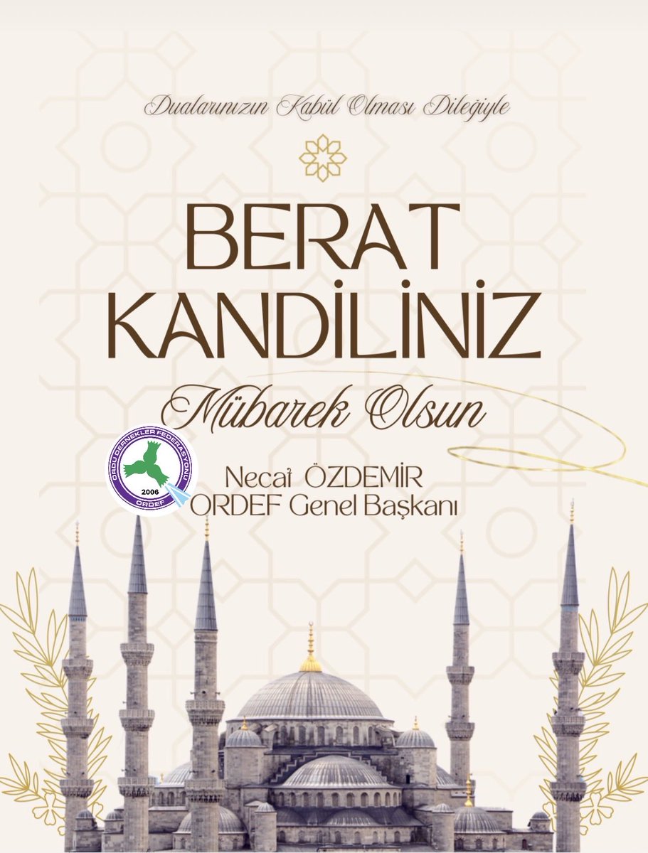 _ORDEF's tweet photo. Tüm  hemşehrilerimizin  ve aziz milletimizin Berat Kandili'ni tebrik eder, bu kutlu gecenin; insanlığın hidayetine, aziz milletimizin birlik-beraberliğine, barış, kardeşlik ve huzura vesile olmasını, Cenabı Allah’tan niyaz ederim. https://t.co/oAl02Tejhp