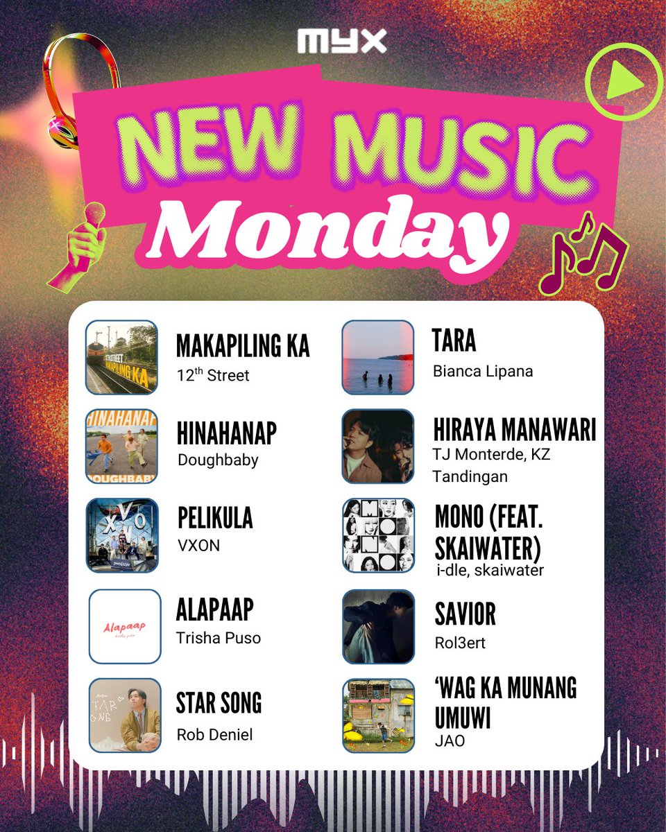 myxglobal's tweet image. This week’s #NewMusicMonday picks are ready. Hit play ▶️

Makapiling Ka by @12thstreetph 
Hinahanap by @DoughbabyMusic 
Pelikula by @vxonofficial 
Alapaap by Trisha Puso
Star Song by @rob_deniel 
Tara by Bianca Lipana
Hiraya Manawari by @tjmusicmonterde, @KZofficial
Mono (feat.
