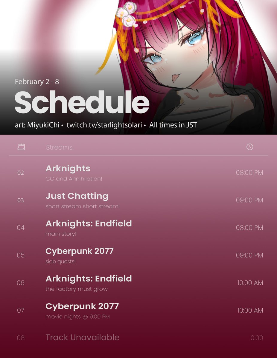 This week's schedule! 
Will be rotating Arknights, Endfield, and Cyberpunk 2077! Do come by when you have the time! See you~ ♡