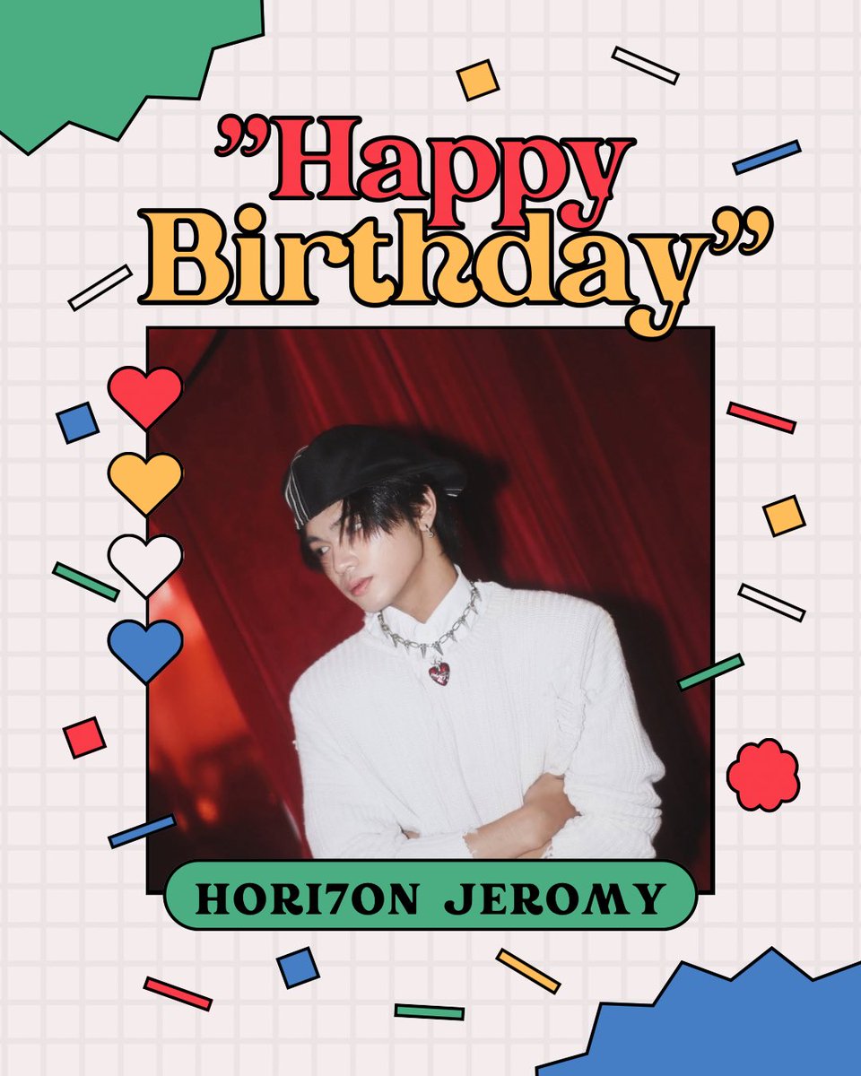 TeamVinciGlobal's tweet image. [🎂] HAPPY BIRTHDAY HORI7ON JEROMY

Wishing you a birthday filled with fun, laughter, and great moments! 

#JEROMY #HORI7ON_JEROMY
#HORI7ON @HORI7ONofficial