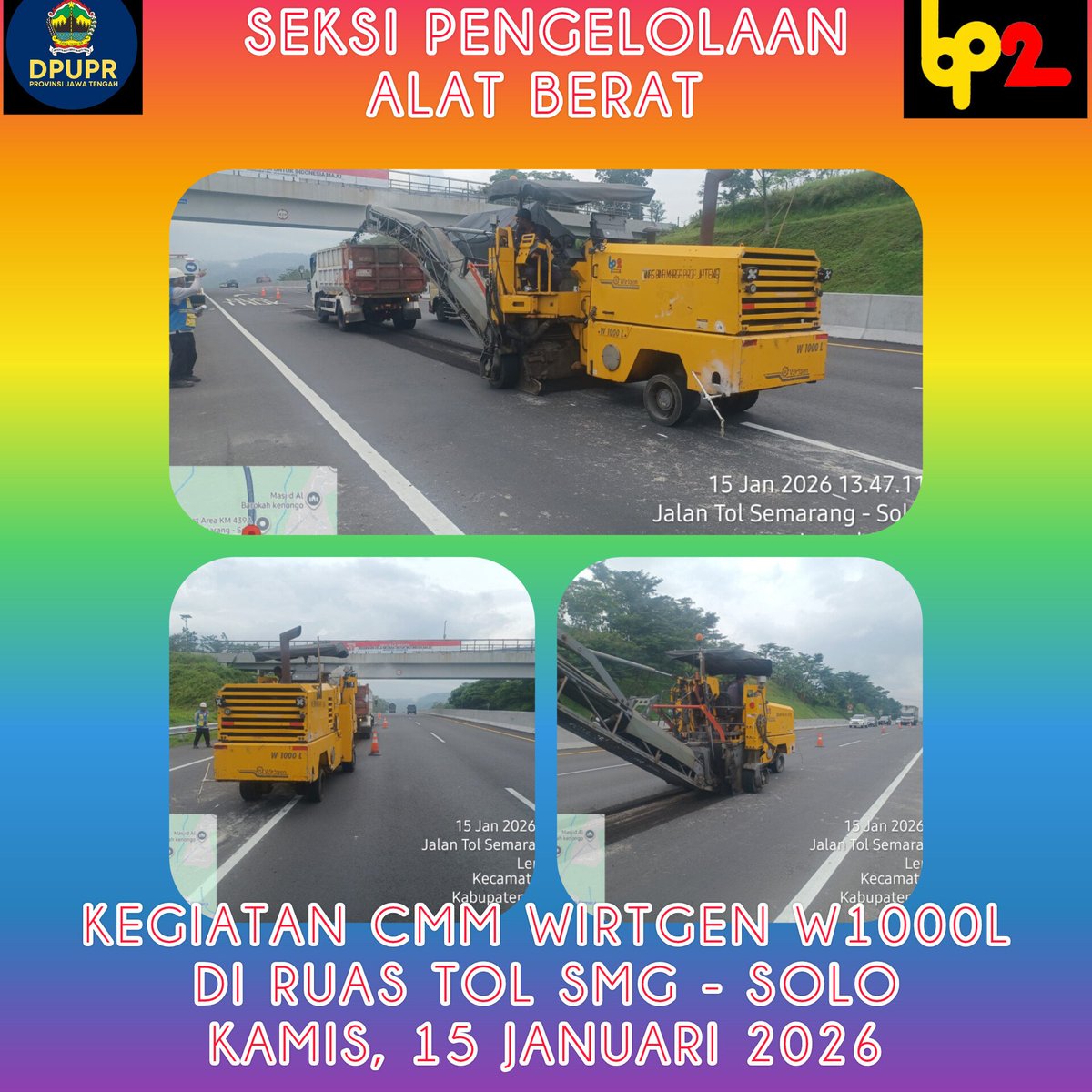 Bp2ProvJtg's tweet photo. Kegiatan pekerjaan CMM WIRTGEN W1000L di ruas tol Semarang - SOLO
Kamis , 15 Januari 2026

#ngopeninglakoni 
#ahmadluthfi 
@dpuprjateng 
@humasjateng 
@provjateng https://t.co/sgK0tvUiNe