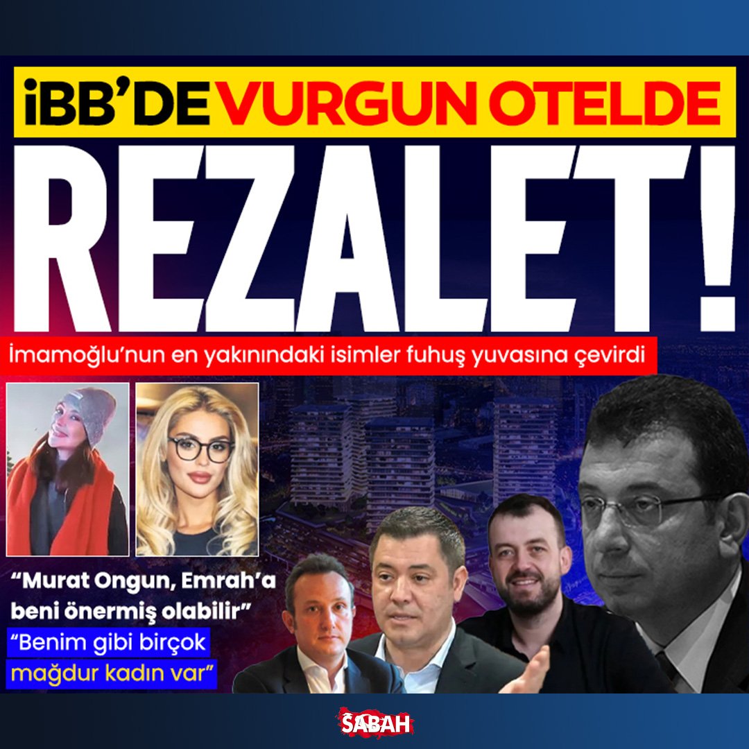 İBB'DE VURGUN OTELDE REZALET!

Ekrem İmamoğlu'nun A takımındaki isimlerin skandallarına bir yenisi eklendi.

Beşiktaş'taki Raffles Otel'de Murat Ongun, Hüseyin Köksal ve Emrah Bağdatlı'nın fuhuş ve uyuşturucu partileri düzenlendiği ortaya çıktı.

sabah.com.tr/trend/galeri/g…