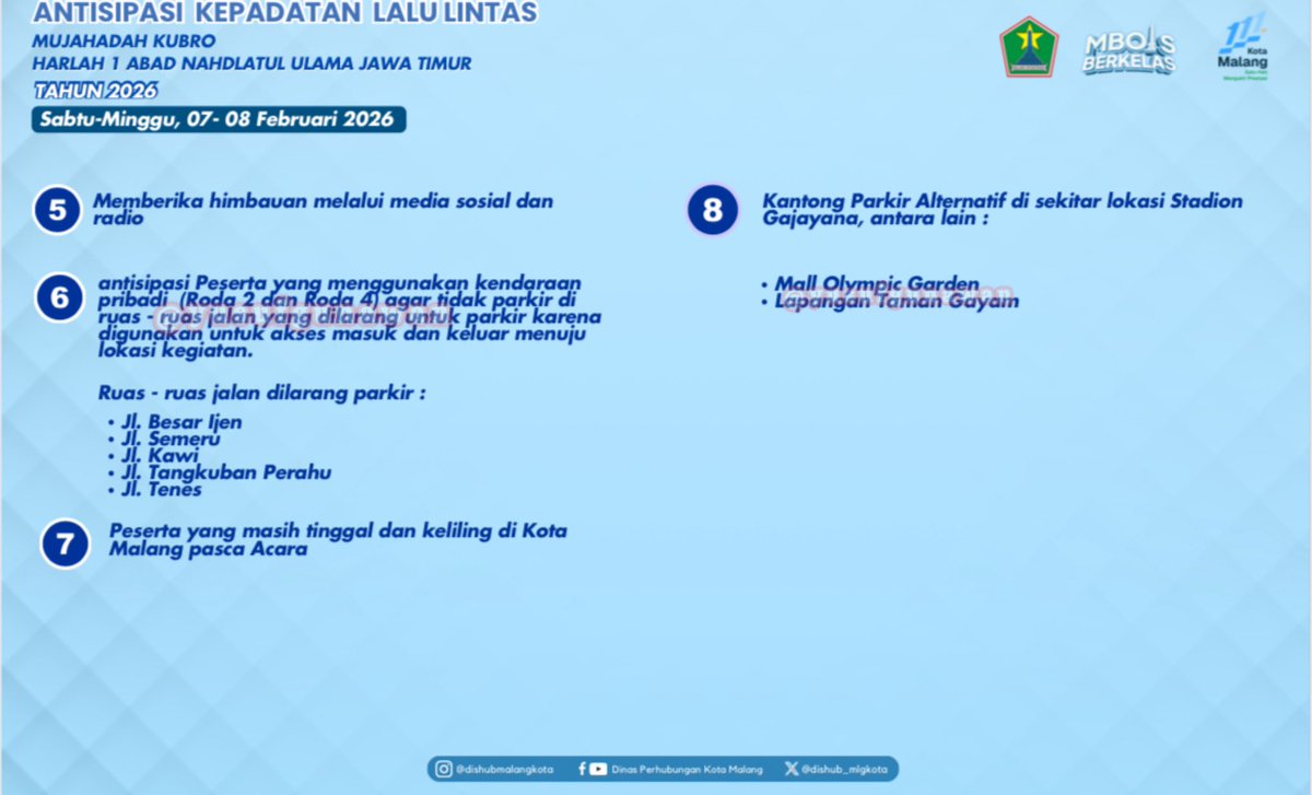 <a href="/infomalang/">Info Malang</a> <a href="/Malangraya_info/">Malang Raya Info</a> <a href="/cityguide911fm/">City Guide 911 FM</a> <a href="/RadioElshinta/">Radio Elshinta</a> 
Harap bersabar dan bersabar untuk Sabtu - Minggu, 7-8 Februari 2026 di kawasan sktran Stadion Gajayana - Ijen - Semeru - Wilis - Bromo - Kayutangan - Kawi dll 

Akan ada acara Harlah NU dg peserta sktr 100rb orang. Bagi