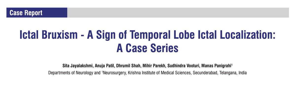 AnnIndAcadNeur's tweet photo. Hot off the press:
Sita Jayalakshmi et al describe that ictal bruxism is manifestation of temporal lobe epilepsy (both medial and lateral). It results from oro-alimentary automatisms and has localising (but not lateralizing) value #TLE #ictal https://t.co/Bu6a7JmQJk