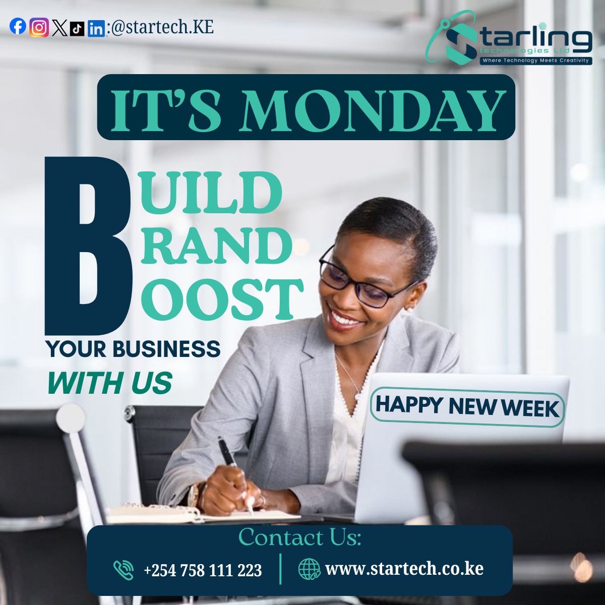 startechKE's tweet photo. Stop waiting for the 'right time.' The right time is Today.

Build your foundation. Boost your reach. Grow your business with the experts. Happy New Week from the team at Starling Technologies!
✨ Build. Brand. Boost.
#StartechKE #DigitalTransformation #BusinessGrowth #HappyWeek https://t.co/zgJk7BWhPK