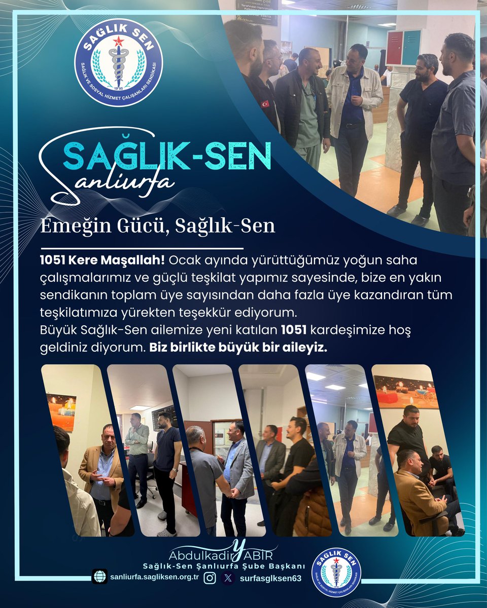 1051 Kere Maşallah 
Ocak ayında yoğun saha çalışmalarımız ve güçlü teşkilatımız sayesinde,bize en yakın sendikanın toplam üye sayısından daha fazla üye yapan tüm teşkilatımıza yürekten teşekkür ediyorum. Büyük Sağlık Sen ailemize yeni katılan 1051 kardeşimize hoş geldiniz