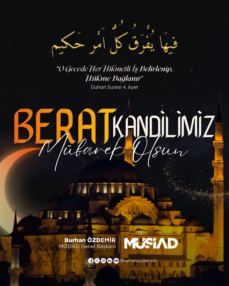 Mübarek Ramazan ayının müjdecisi Berat Gecemizin, milletimiz ve tüm İslam âlemine hayırlar getirmesini diliyor, bu mübarek gecenin huzur ve kurtuluşa vesile olmasını Yüce Allah'tan niyaz ediyorum.

Berat Gecemiz mübarek olsun.