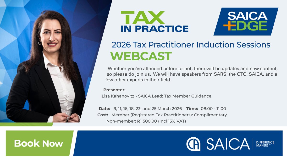 📢 Calling all tax practitioners!
Level up your expertise with SAICA’s 2026 Tax Practitioner Induction Sessions Webcast.

Whether you’re new or returning, this series offers fresh updates, expert insights, and essential guidance for the year ahead.

Featuring speakers from SARS,