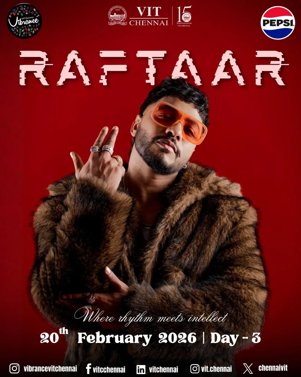 ChennaiVit's tweet photo. Turn up the volume. Turn up Vibrance

The stage is set and the vibes are loud!

Raftaar is coming to light up Vibrance’26.

📍 VIT Chennai
🗓 20th February 2026 | Day 3

Where rhythm meets intellect

#Vibrance26 #RaftaarLive #VITChennai #CampusFest #Pepsi https://t.co/9df65pJwdr