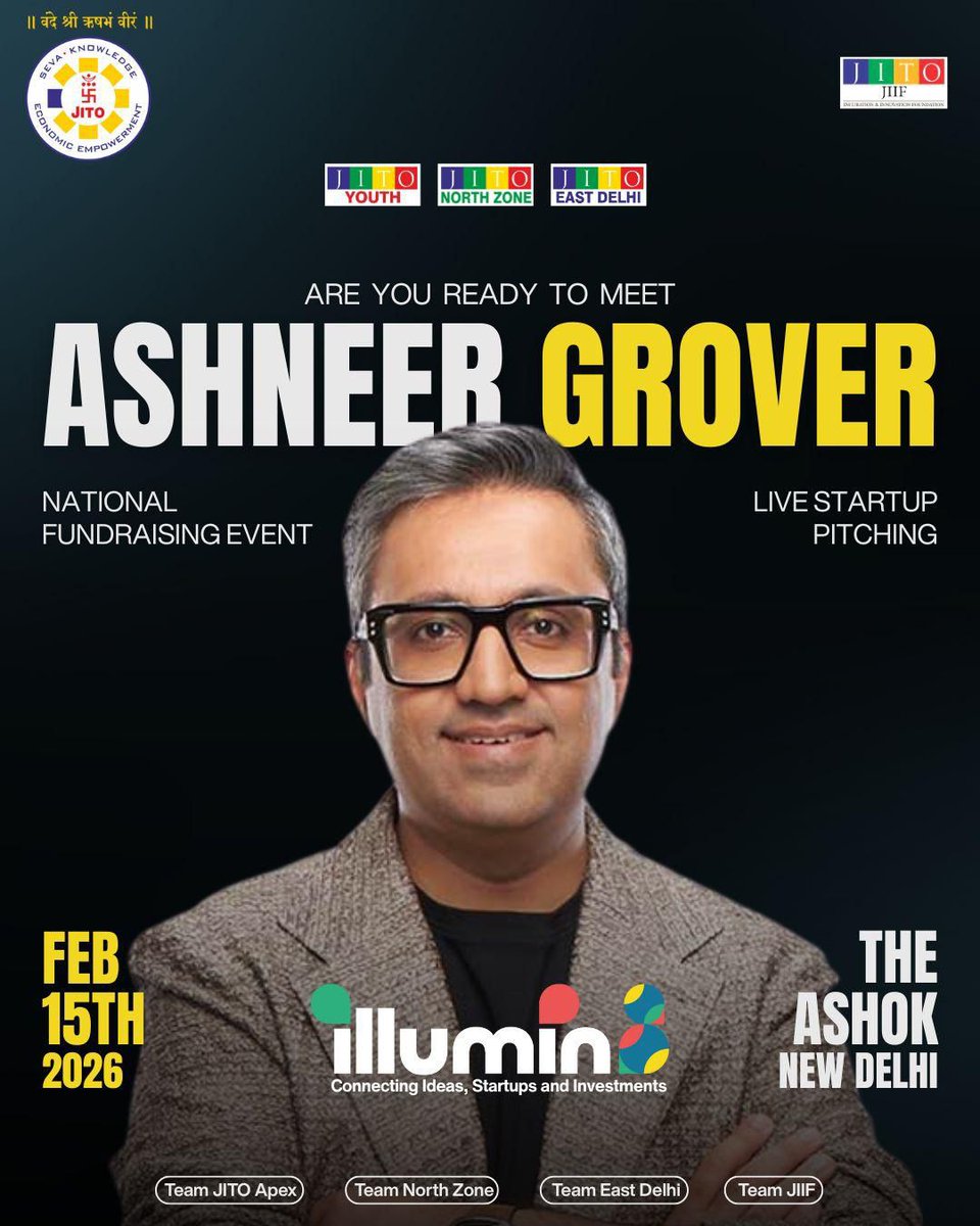 Ready to meet <a href="/Ashneer_Grover/">Ashneer Grover</a> ?
India’s boldest startup voice comes to ILLUMIN8 by JITO, where founders pitch, learn, and get real insights.
📍 New Delhi 
📅 15 Feb 2026
🎟️ illumin8byjito.com

#JIIF #Illumin8 #StartupIndia #Entrepreneurship #LivePitching #StartupEcosystem