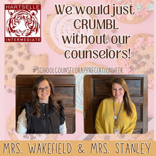 Happy counselor appreciation week to the best in the business! #schoolcounselorappreciationweek #theresnoplacelikeHIS #youbelonghere #TheTigerWay #ExcellenceInAction