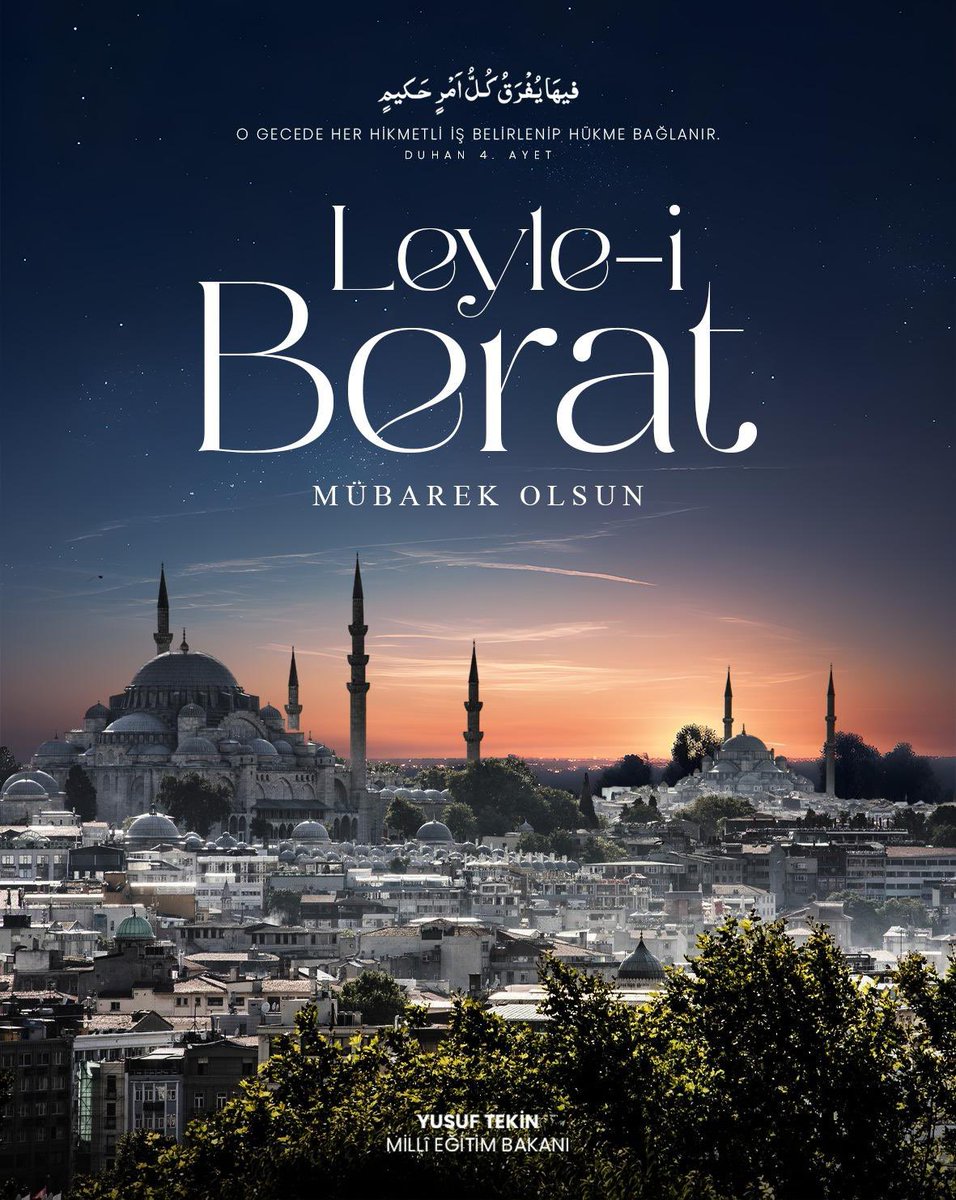 Yusuf__Tekin's tweet photo. Aziz milletimizin ve İslam âleminin, Berat Kandili'ni tebrik ediyor, Ramazan-ı Şerif'in müjdeleyicisi olan bu mukaddes gecenin tüm insanlığa hayırlar getirmesini yüce Allah'tan niyaz ediyorum. https://t.co/r60urK8oa9