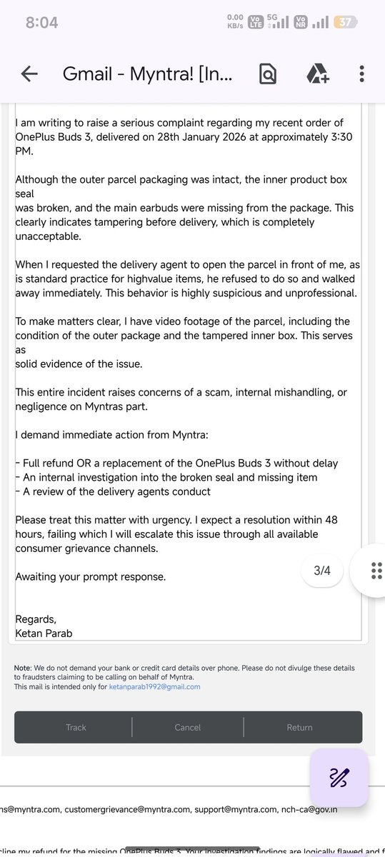 ketanparab1's tweet photo. Instead of investigating properly on what basis their logistic team is denying the claim when I have video evidence,@MyntraSupport is spamming my email with this bullshit copy pasted responses from different reps. Truly pathetic
#JusticeForCustomers
#EvidenceIgnored https://t.co/hllOYldNmY
