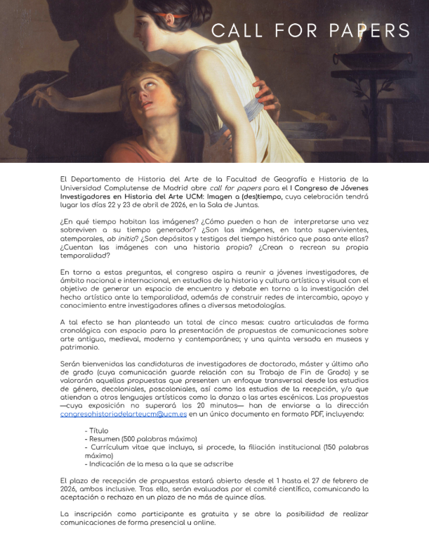 artesucm's tweet photo. 📢📢CFP 📢📢I Congreso de jóvenes investigadores en Historia del Arte UCM "Imagen a (des) tiempo" (a celebrar el 22 y 23 de abril).

📜Se aceptan contribuciones hasta el 27 de febrero (inclusive) en congresohistoriadelarteucm@ucm.es

📍Facultad de Geografía e Historia
+ info👇 https://t.co/EQMZCzj3vB