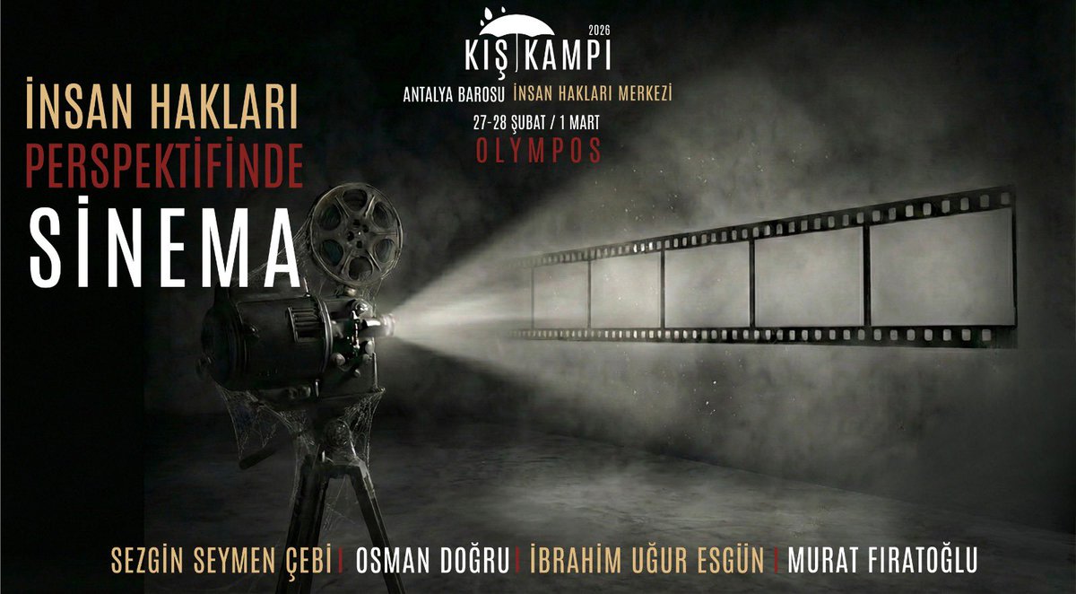 Antalya Barosu İHM Kış Kampı 2026 ☔️

“İnsan Hakları Perspektifinde Sinema”

Detaylı bilgi ve başvuru için👇🏻
antalyabarosu.org.tr/Detay/antalya-…