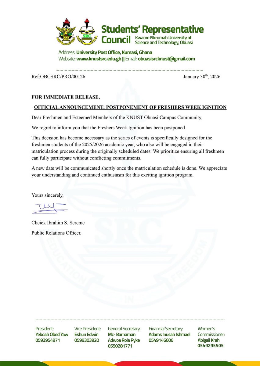 ‼️‼️‼️**FYI**‼️‼️
The planned SRC Freshers Akwaaba Ignition’26 Program, scheduled for Friday, 30th and 31st  January 2026,has been postponed.

We sincerely apologize for any inconvenience this may cause.
Kindly check the attached communique for further details.
