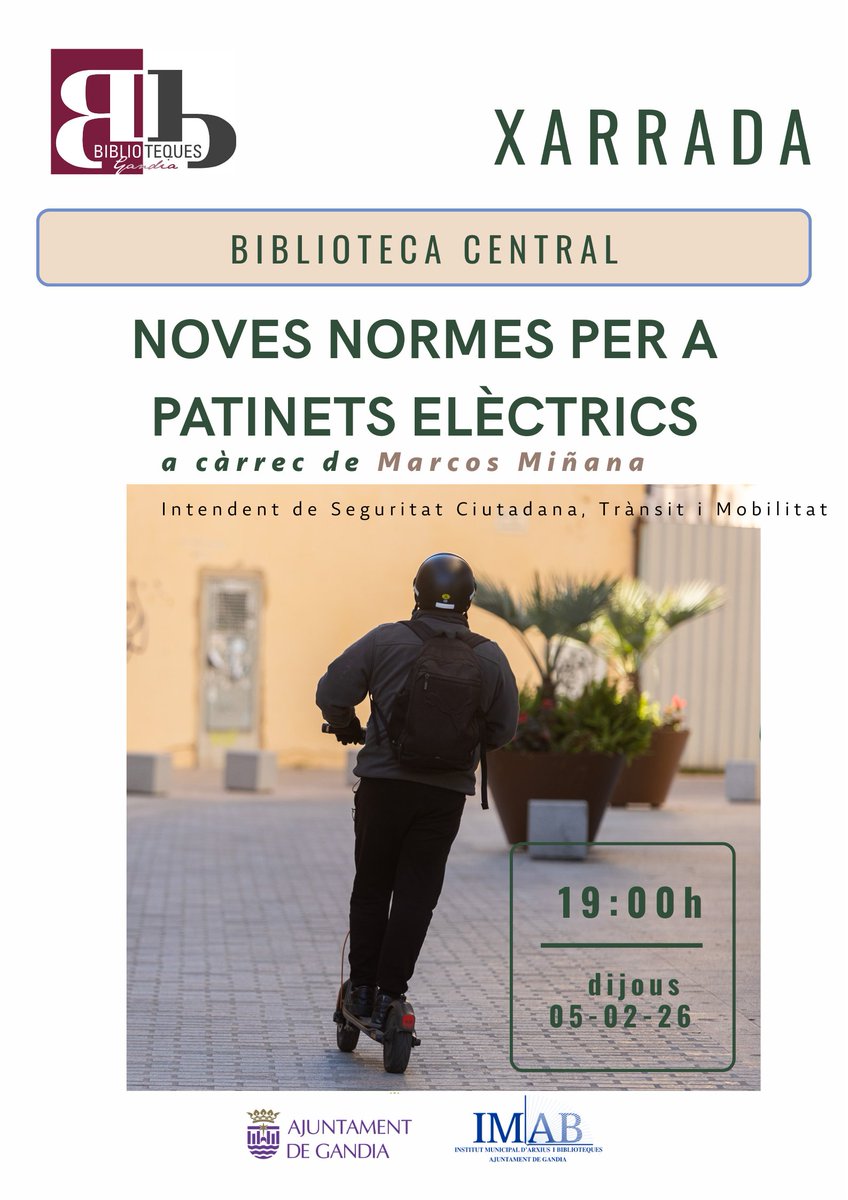🛴📢 Noves normes per a patinets elèctrics a Gandia
Xarrada informativa a la Biblioteca Central
📅 Dijous 5 de febrer
🕖 19.00 h
ℹ️ Obligacions, seguretat, edat, assegurances i sancions
🎙 Marcos Miñana