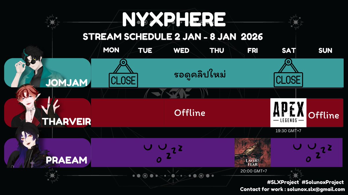 solunox_vtuber's tweet photo. STREAM SCHEDULE 2 FEB - 8 FEB 2026
_____________________________

• NYXPHERE •  
#Jomjam_SLX 
#THARVEIR_SLX 
#PRAEAM_SLX

_____________________________

#Solunoxproject #SLXProject #vtuber #VtuberTH https://t.co/BNnCd7EsXO