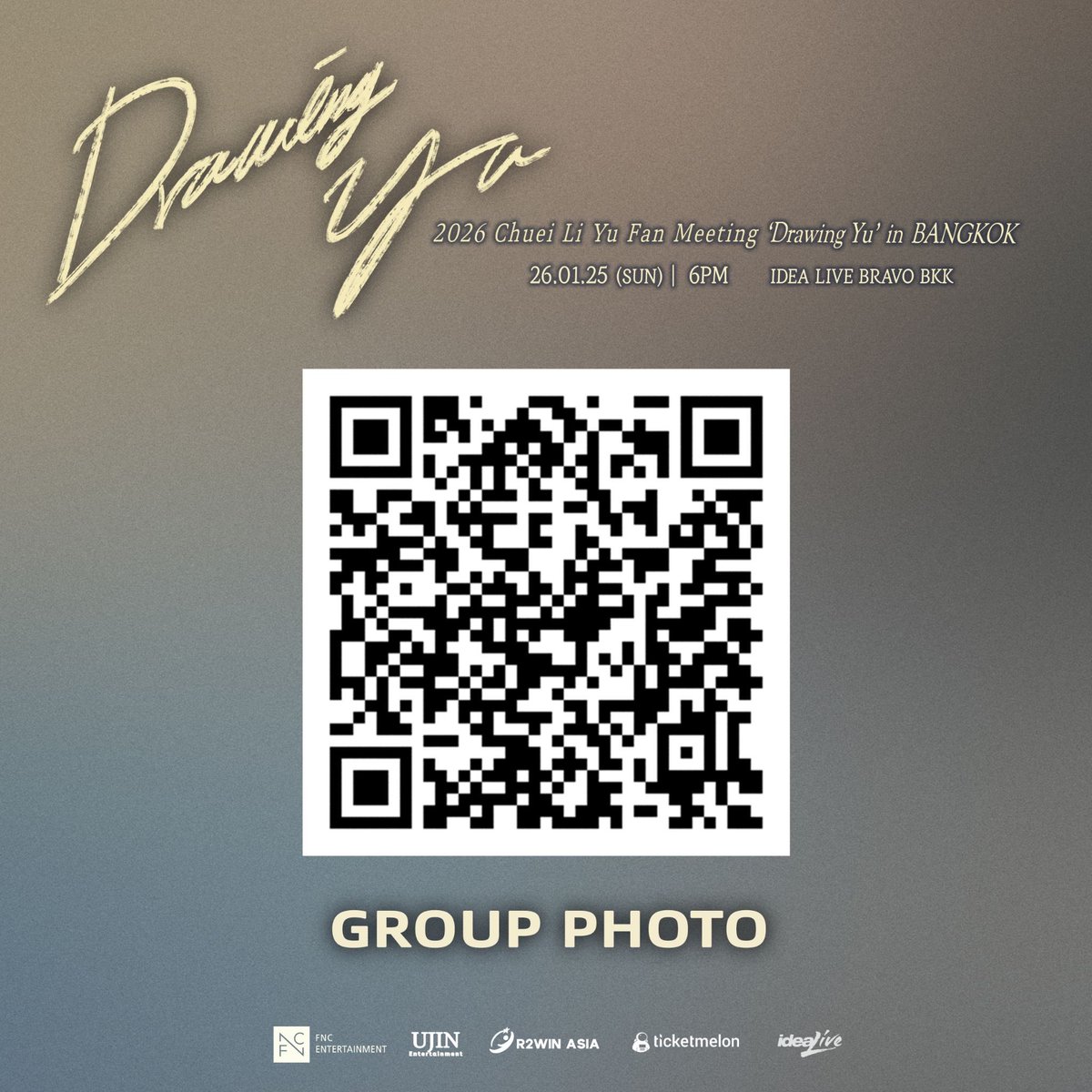 2026 Chuei Li Yu Fan Meeting ‘Drawing Yu’ in BANGKOK

📦 Fan benefit group photos มาแล้ว~

✔️1:10 / 1:20 photos: สแกน QR Code แล้วโหลดรูปได้เลย (🔗 : reurl.cc/1k5mKX )
✔️ระยะเวลาดาวน์โหลด: ~2 มีนาคม 2026
____________

2026 Chuei Li Yu Fan Meeting ‘Drawing Yu’ in BANGKOK