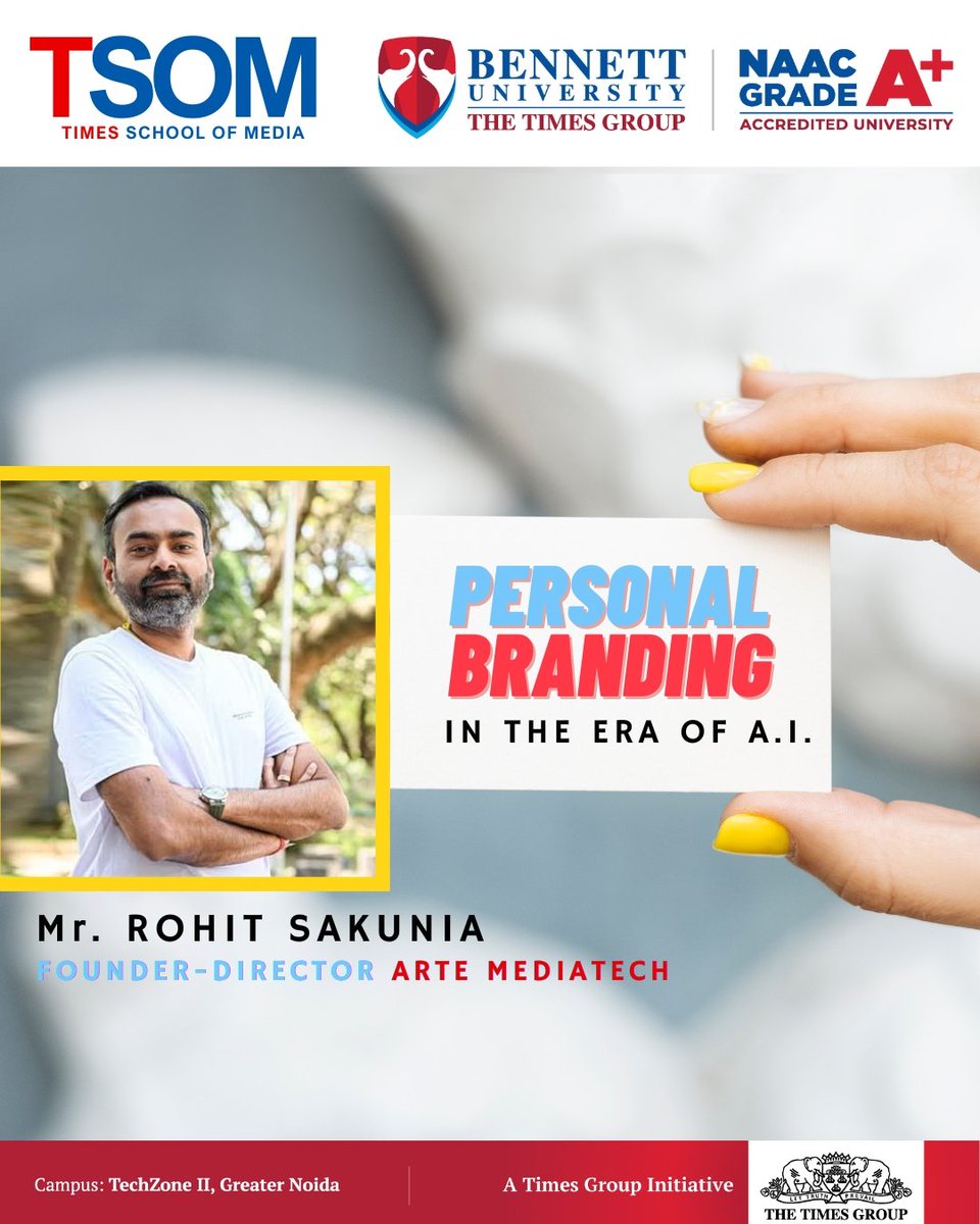 TSOMBENNETT's tweet photo. 📢 CRC Dept. presents a Masterclass for TSOM students on
“The Role of Personal Branding in the Era of AI &amp; Social Media”

🎙️ @rohitsakunia | Founder Director, ArtE Mediatech
🗓️ Feb 4, 2026 | ⏰ 11–12:30
📍 204 NCB
#PersonalBranding #AI #SocialMedia #TSOM #Masterclass https://t.co/ZPqiOCpwHo