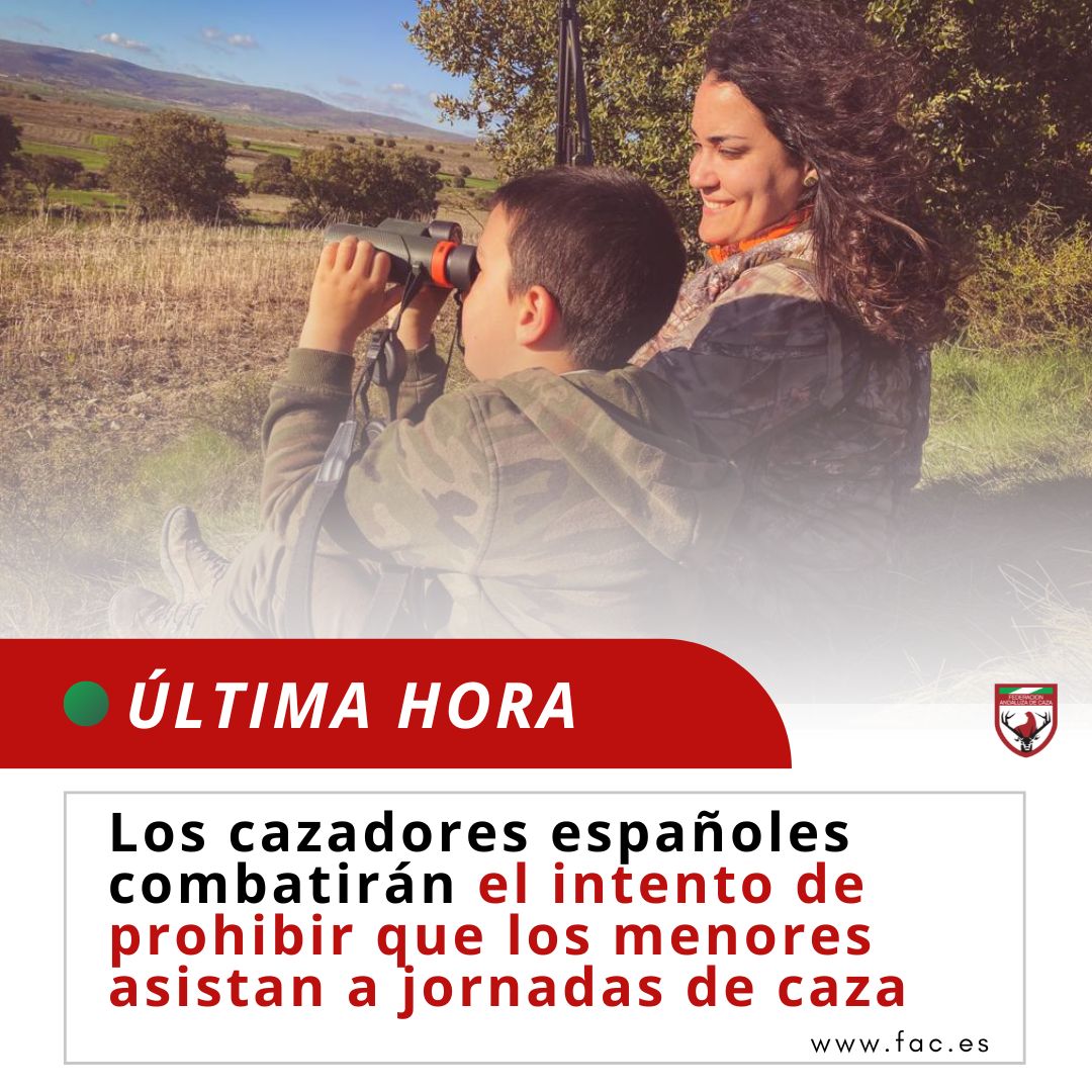 🔴Los cazadores españoles combatirán frontalmente el intento de prohibir que los menores asistan a jornadas de caza

‼️La <a href="/RFECaza/">RFEC</a> movilizará todos sus recursos para frenar una iniciativa del <a href="/JuventudInfGob/">Ministerio de Juventud e Infancia</a> que atenta  contra la actividad y contra la libertad de los cazadores