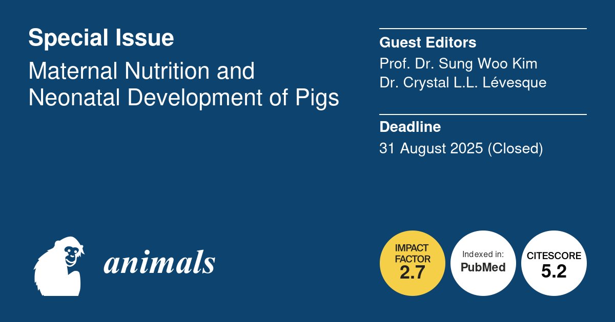 Animals_MDPI's tweet photo. 🐖 Maternal nutrition shapes piglet development.

This closed Animals Special Issue brings together 10 articles on sow nutrition, fetal growth &amp; neonatal outcomes.

📖 Read the collection:
👉 https://t.co/PkiAhfbFU9
#SwineScience #AnimalNutrition https://t.co/3xxGRRNljv