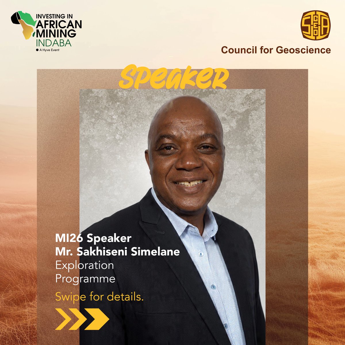 CGS_RSA's tweet photo. The value of investing in exploration is a topic we can’t ignore. Join us for a session with our CFO, Mr. Sakhiseni Simelane, who will share insights on the true value of investing in mineral exploration during the Exploration Programme at #MI26.  

#GroundedInCollectiveProgress #MI26StrongerTogether #MI26MakeYourMark #CouncilForGeoScience