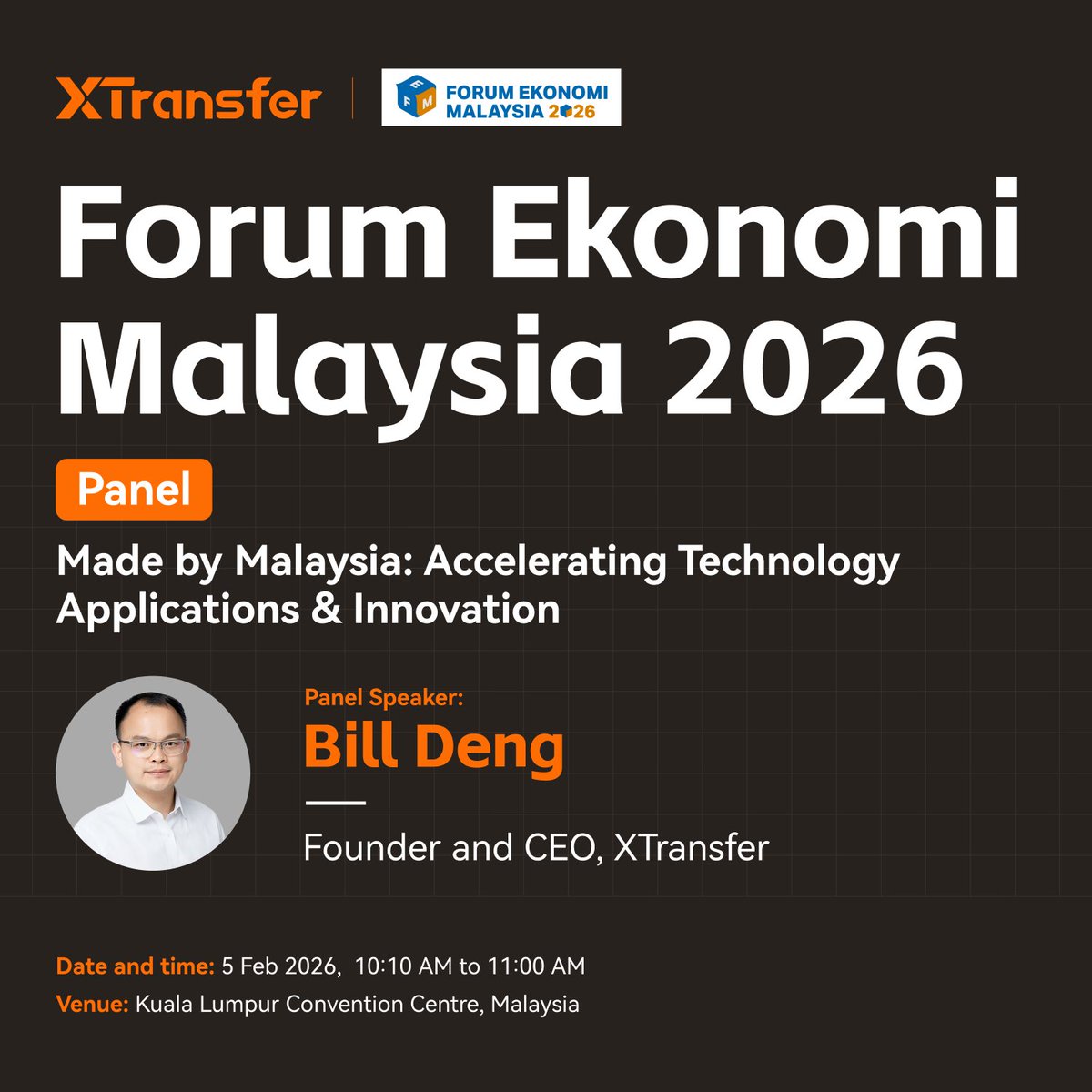 XTransferGlobal's tweet image. We’re honored to share that #XTransfer CEO Bill Deng will speak at the FEM 2026 this Thursday in #KualaLumpur ✨

Bill will join the #panel “#MadebyMalaysia: Accelerating Technology &amp;amp; Innovation”, sharing a global perspective on how #MSMEs can scale internationally🌍💡

#FEM2026