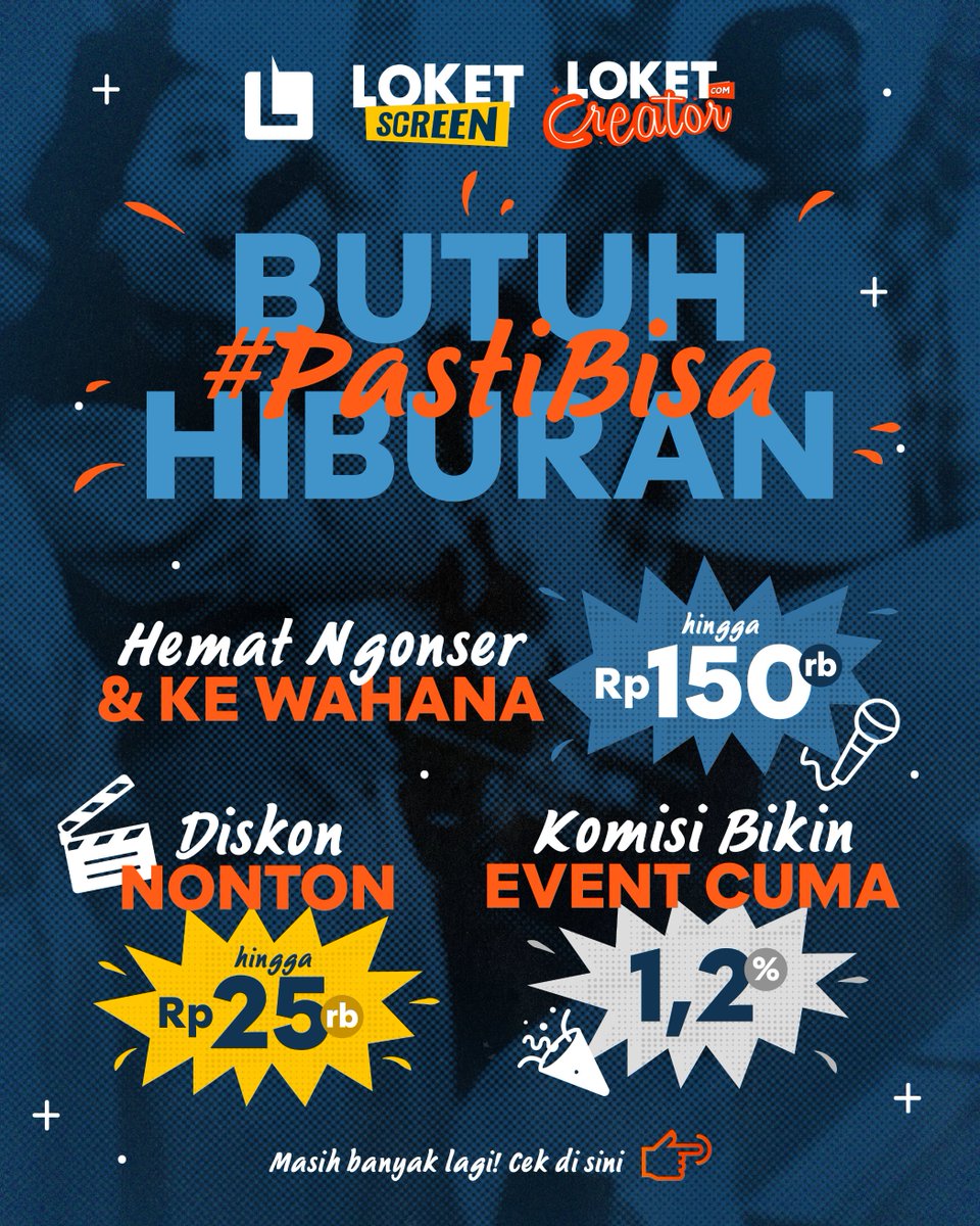 loketcom's tweet image. Masuk bulan Februari ini kamu #PASTIBISA jauh lebih hemat! 🤑

Mau nonton langsung konser idola? Nonton film seru yang lagi tayang? Atau mau bikin event di bulan Februari? #PASTIBISA! Sama LOKET &amp;amp; @loketscreen  kamu bisa ngelakuin semuanya dengan lebih hemat karena ada promo