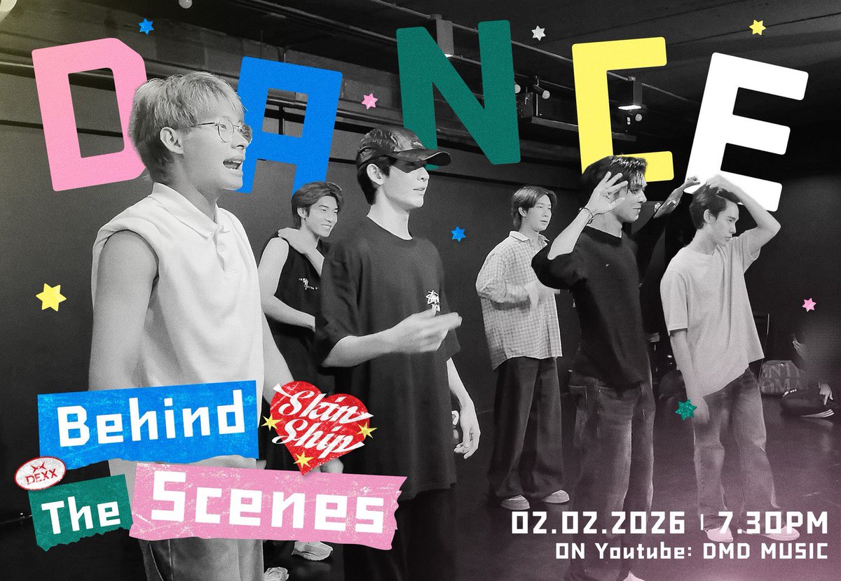 DEXXofficialTH's tweet image. วันนี้! เตรียมพบกับ "Skinship" Dance Practice Behind The Scenes 📦✨

🗓 : 02.02.2026
⏰ : 19.30 น. | 7.30 PM (GMT+7)
📽 YouTube : DMD MUSIC 

🔑 : BTS DANCE SKINSHIP
#️⃣ : #.SkinshipDanceBehind

#SkinshipByDEXX
#DEXXth
#DMDMUSIC