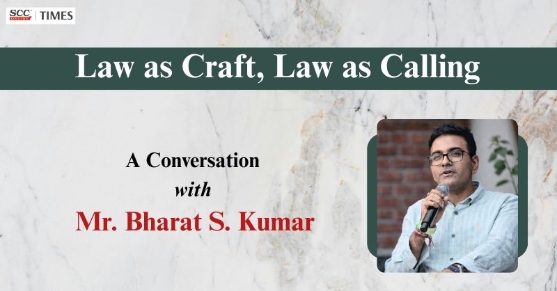 scconline_'s tweet image. [Interviews] Law as Craft, Law as Calling - A Conversation with Mr. Bharat S Kumar
by Krishna Singh

Read More Here- scctimes.com/4306ZnFo-

#Interviews #ArbitrationPractice #ConstitutionalLaw #CourtroomCraft #FirstGenerationLawyer #IndianLawyers #LawAsACalling #LegalMentorship