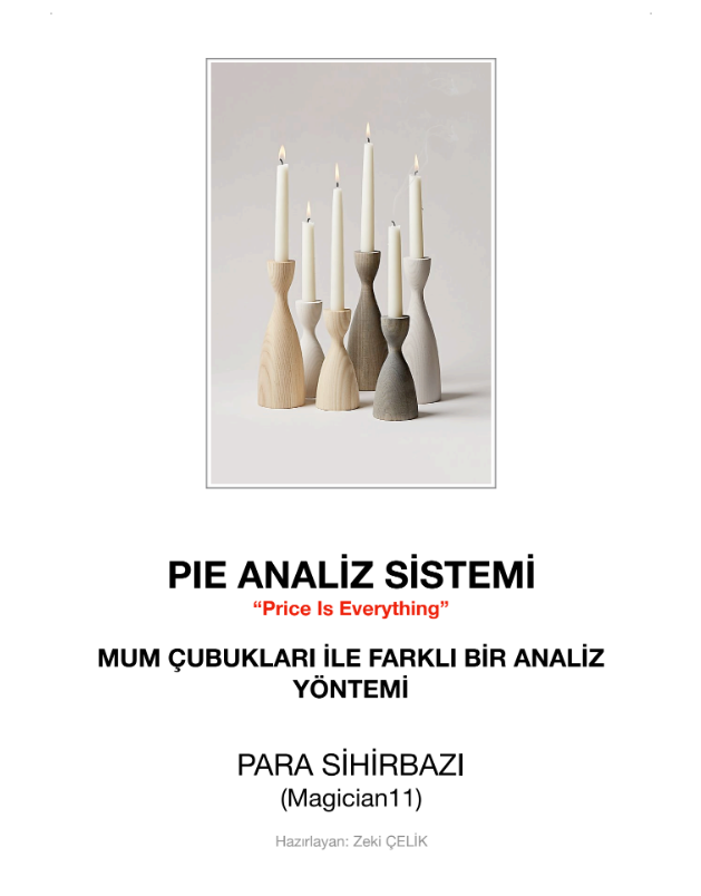 Trader arkadaşımız Zeki Çelik tarafından Türkçe olarak hazırlanan 47 sayfalık,

"Fiyat Her Şeydir: Price is Everything (PIE)" Analiz Sistemini anlatan eğitim kitapçığı:

drive.google.com/file/d/1vZmGrT…

filebin.net/jsp92rkn8266ue…