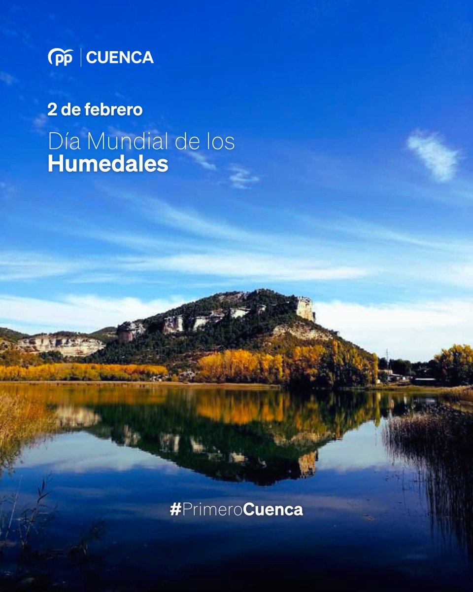 PP_Cuenca's tweet photo. Hoy, en el Día Mundial de los Humedales, destacamos la importancia de estos ecosistemas para la biodiversidad, el agua y la lucha contra el cambio climático.
#PrimeroCuenca #Humedales #Cuenca #PPCuenca #PartidoPopular https://t.co/v6qiXru5ew