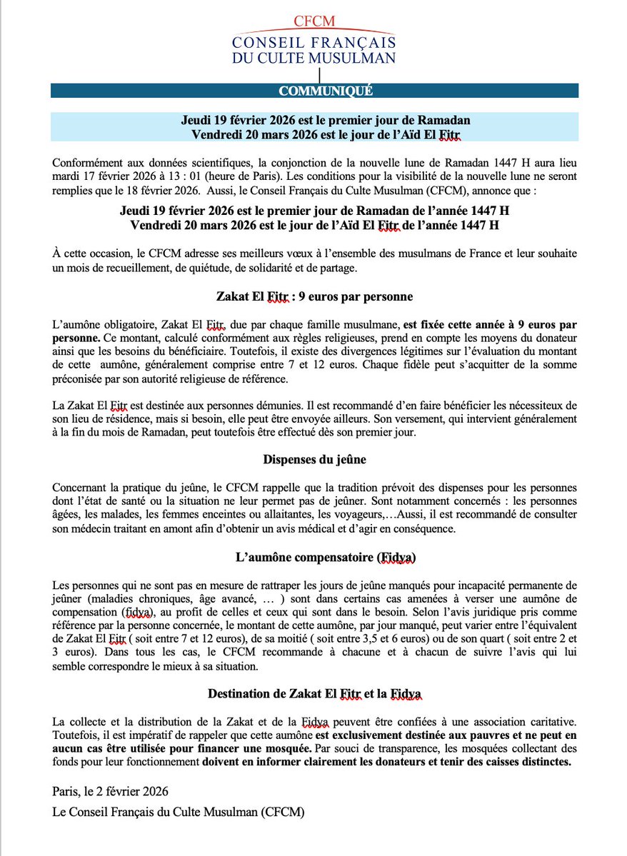CfcmOfficiel's tweet image. COMMUNIQUÉ

Jeudi 19 février 2026 est le premier jour de Ramadan
Vendredi 20 mars 2026 est le jour de l’Aïd El Fitr

Conformément aux données scientifiques, la conjonction de la nouvelle lune de Ramadan 1447 H aura lieu mardi 17 février 2026 à 13 : 01 (heure de Paris). Les…