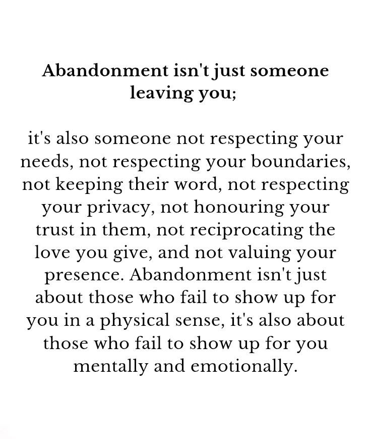 Liminal1988's tweet photo. Abandonment isn't just someone leaving you,... https://t.co/kdhte4T9b5