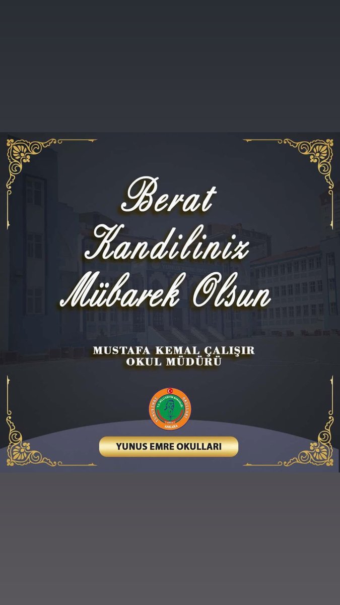 Ramazan-ı Şerif'in müjdelendiği Berat Gecesi'nin, okulumuza, öğrencilerimize, öğretmenlerimize, ülkemize ve milletimizin birliğine, dirliğine, huzuruna ve bütünlüğüne vesile olmasına Yüce Allah’tan  niyaz ediyorum…