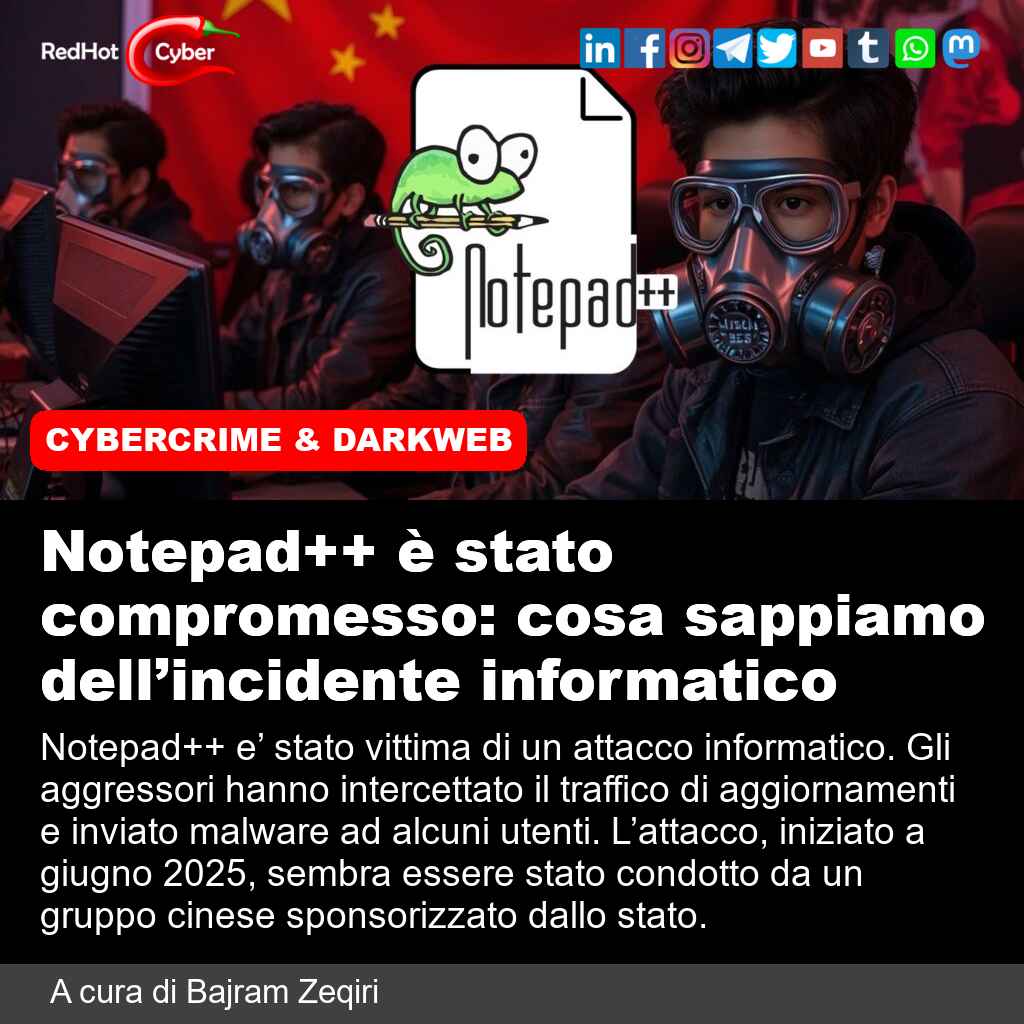 redhotcyber's tweet photo. Notepad++ è stato compromesso: cosa sappiamo dell’incidente informatico

📌 Link all'articolo : https://t.co/T1apVFJ63y

#redhotcyber #news #cybersecurity #hacking #malware #notepadplus #attacchinformatici #sicurezzainformatica https://t.co/pXGbiVPpY4