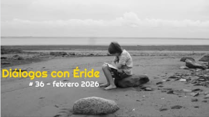 Boletín #36 Diálogos con Éride 

dialogos.erideediciones.com/boletin-36/ 

#editorial #libros #novela #teatro #leer #presentaciones #lecturas #autores #novedades #cutura #quelibroleo #yoleoteatro #ensayo