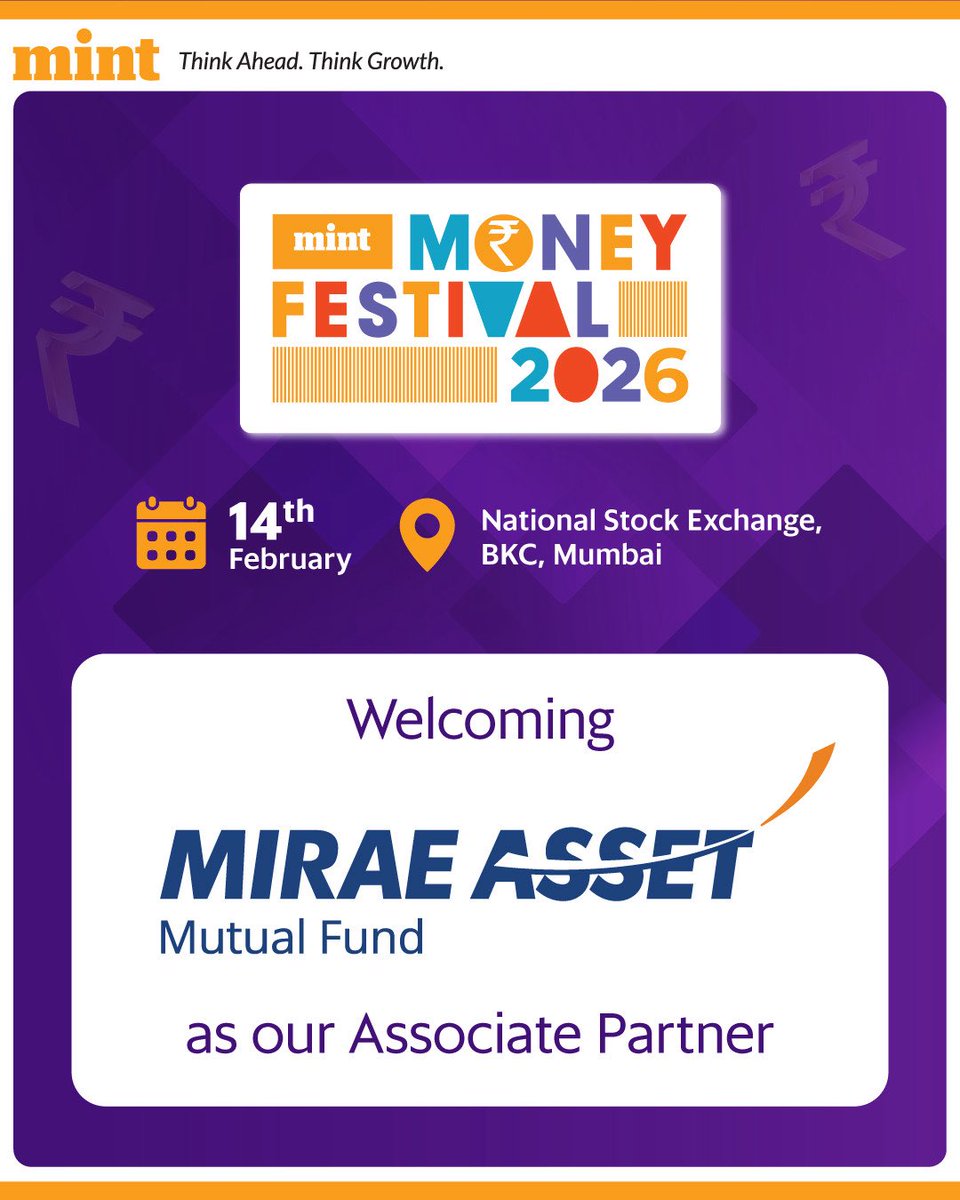 livemint's tweet photo. Welcoming @MiraeAsset_IN as our Associate Partner at Mint Money Festival 2026.

#TimetoMintMoney #MintMoneyFestival2026 #PassesLIVE #PersonalFinance #MintSummit

@deeptibhaskaran | @WritesRavi | @alokeshb | @jashkriplani | @apri_sharma | @Shiprasorout | @sashindnj https://t.co/wzIR17pcjn