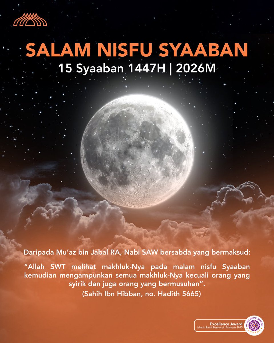 Salam Nisfu Syaaban 2026 / 1447H 🌙

Di malam yang penuh keberkatan ini, marilah kita bermuhasabah dan berdoa dengan penuh tawaduk.

Semoga keberkatan Nisfu Syaaban menyinari hati kita dengan rahmat, keampunan dan petunjuk daripada Allah SWT,
