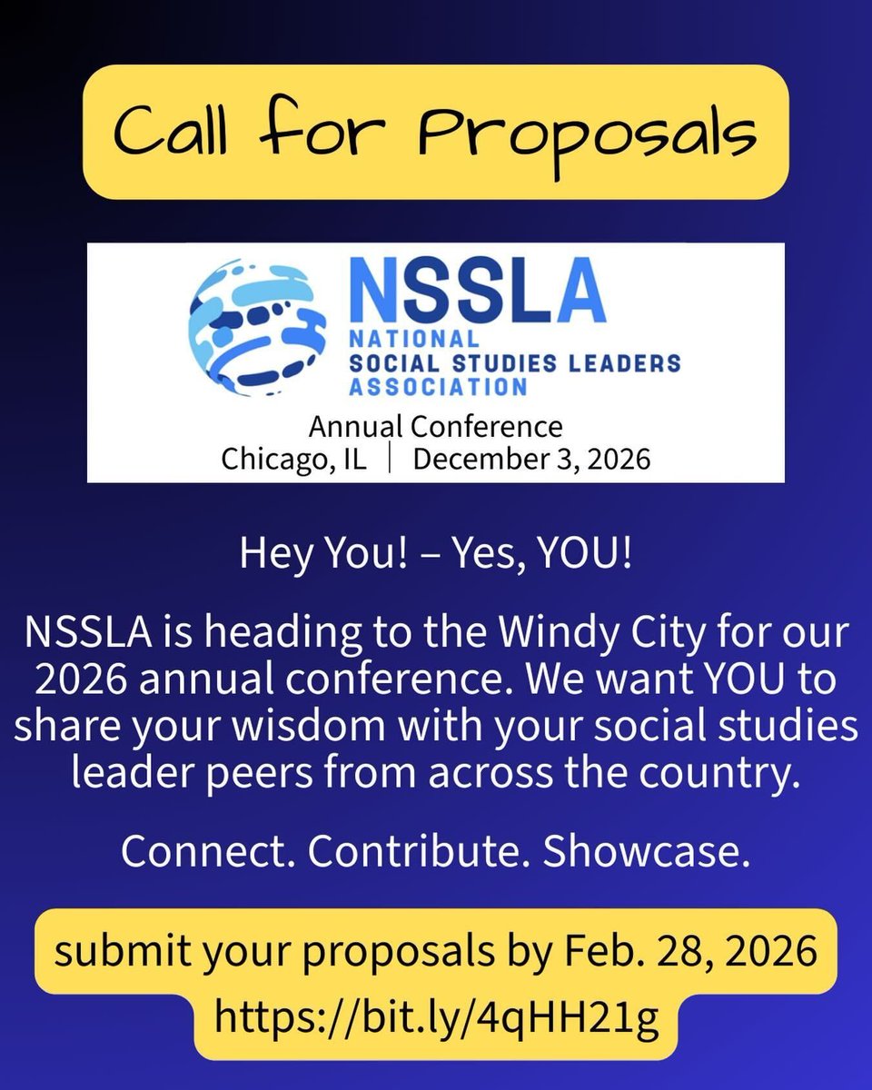 nsslasocstudies's tweet image. 📣 Calling all #SocialStudies leaders! NSSLA wants YOU to present at our 2026 Annual Conference in Chicago! 🏙️

Share your research &amp;amp; success stories with a national network. 🤝

🗓️ Dec 3, 2026 ⏳ Deadline: Feb 28 🔗 Apply here: bit.ly/4qHH21g

#NSSLA2026 #SocialStudies